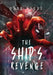 The Ship's Revenge: The Ship Saga Book 2 by Doug Brode