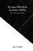 My Father Will Kill Me, My Mother Will Die: Seeds of Shame - Harvest of Hope by Joan E. Boydell