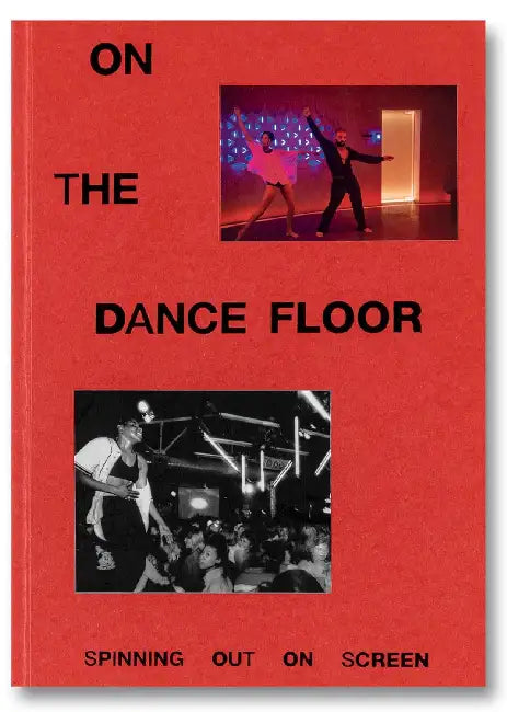 On The Dance Floor Spinning Out On Screen