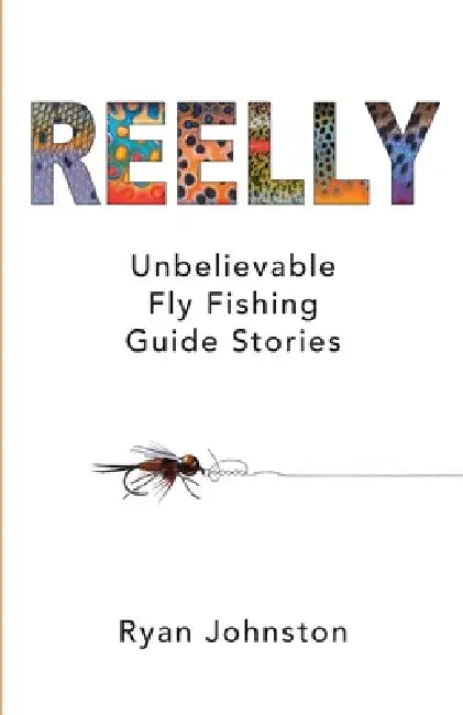 Reelly by Ryan Johnston