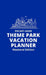 Pocket-Sized Theme Park Vacation Planner, Weekend Edition: A Handy Travel Organizer to Plan and Track a Magical Trip by H. Kinney
