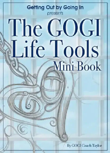 The GOGI Life Tools Mini Book by Gogi Coach Taylor