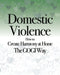 Domestic Violence: How to Create Harmony at Home The GOGI Way by Coach Taylor
