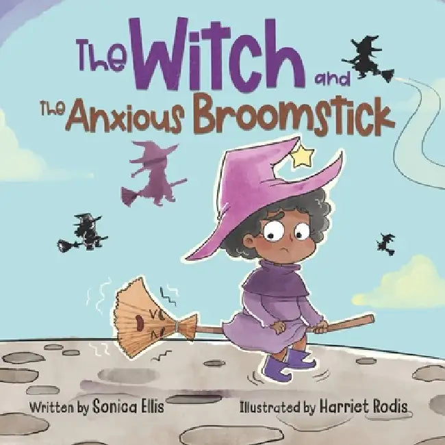 The Witch And The Anxious Broomstick