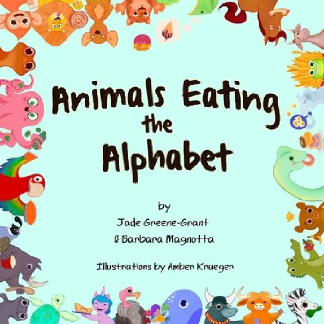 Animals Eating the Alphabet by Barbara Magnotta