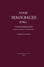 Why Democracies Fail: A critical evaluation of the causes for by Norman Levaun Stamps