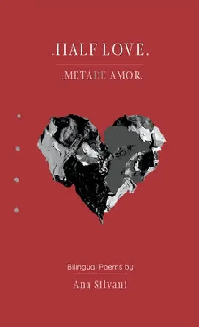 Half Love, Metade Amor by Ana Silvani