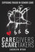 CareGivers ScareTakers by Jacklyn Ryan