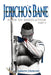 Jericho's Bane: Path to Desolation Part 2 by Arrow J. Knight