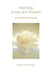 Wedding Grace and Wisdom: Mindful Wedding Planning by Heidi K. Palau