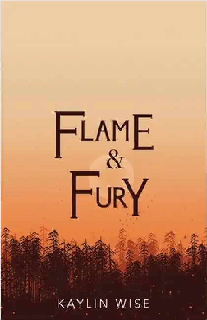 Flame and Fury by Wise, Kaylin