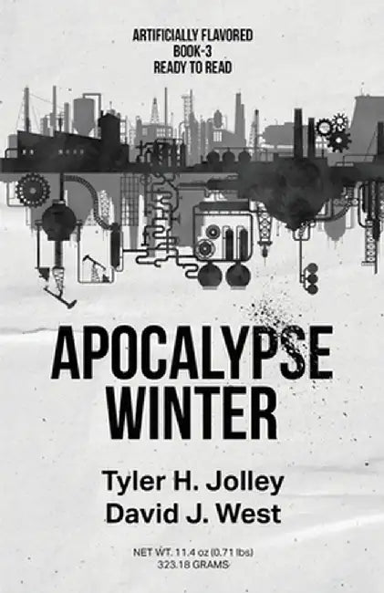 Apocalypse Winter by Tyler H. Jolley