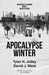 Apocalypse Winter by Tyler H. Jolley