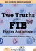 Two Truths and a FIB Poetry Anthology by Bridget Magee