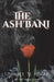 The Ash'bani by Kimberly M. Ringer