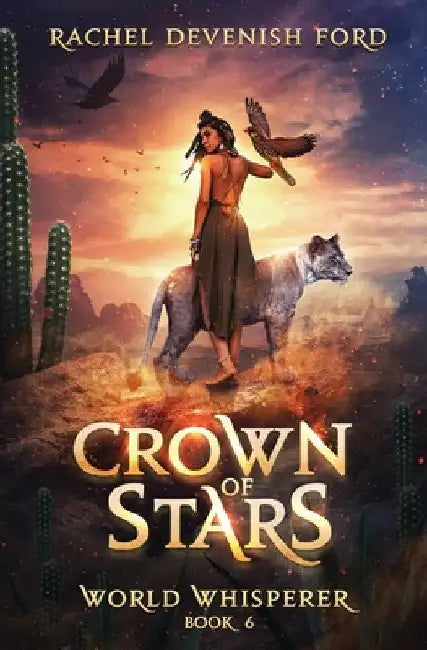 Crown of Stars by Rachel Devenish Ford
