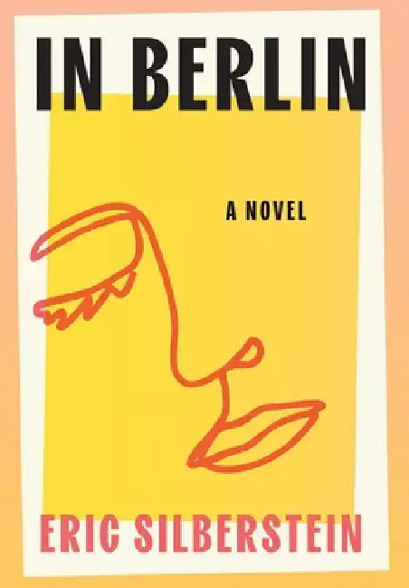 In Berlin by Silberstein, Eric