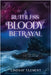 A Ruthless Bloody Betrayal by Clement, Lindsay