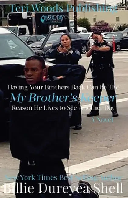 My Brother's Keeper by Billie Dureyea Shell