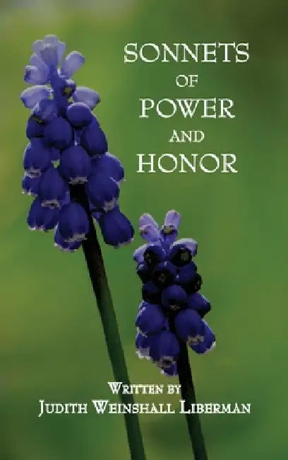 Sonnets of Power and Honor by Liberman