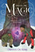 Bristlecone Magic: There is more than one kind of magic. by Dennis De Rose