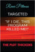 Targeted: "If I Die, This Program Killed Me!" by Pittman, Renee