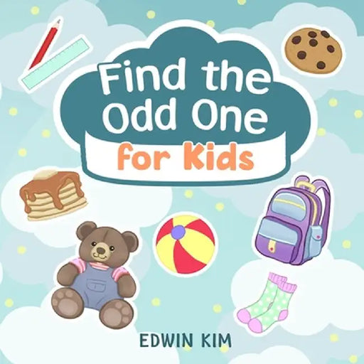 Find the Odd One For Kids by Edwin Kim