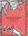 Be Blessed: Coloring Book by Revelational Reads