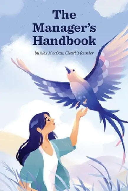 The Manager's Handbook by Alex Maccaw