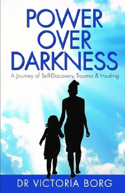 Power Over Darkness by Victoria Borg