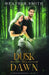 Dusk to Dawn: Fated Darkness Book 2 by Heather Smith