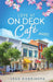 Love at On Deck Café by Leah Dobrinska