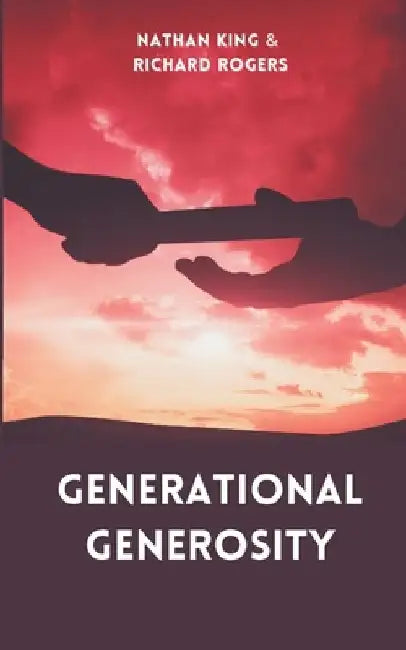 Generational Generosity by Richard Rogers