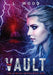 The Vault: The Hybrian Series Book One by L. Wood
