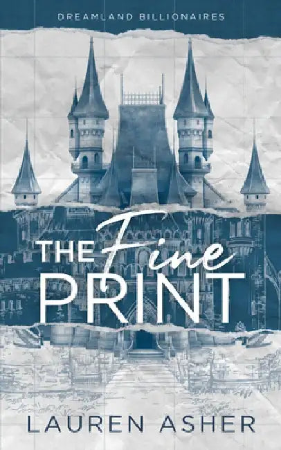 The Fine Print Special Edition by Lauren Asher