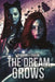 The Dream Grows by Sharron Ensign