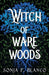 Witch of Ware Woods by Sonja F. Blanco