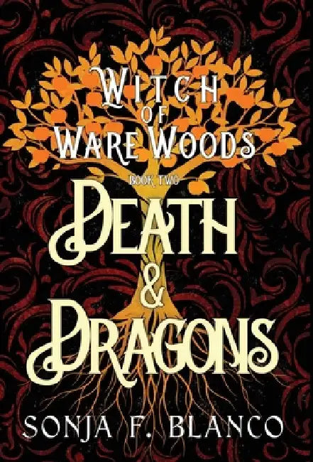 Death & Dragons by Sonja F. Blanco