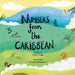 Numbers from the Caribbean by Santhya Shenbagam R.