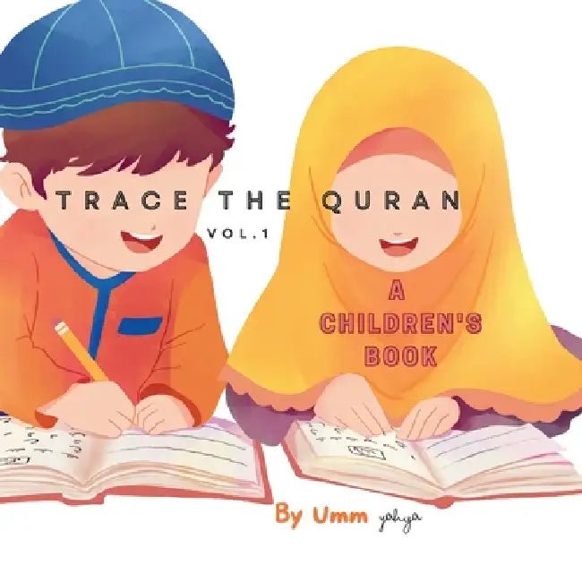 Trace The Quran; Children's Book by Umm Yahya