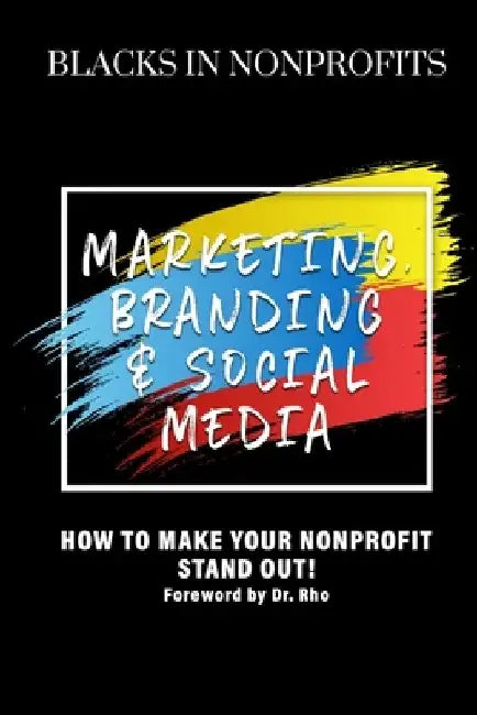 Marketing, Branding & Social Media by Whit Devereaux