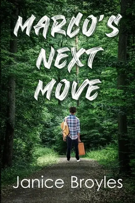 Marco's Next Move by Janice Broyles