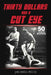 Thirty Dollars and a Cut Eye by J. Russell Peltz