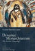 Dynamic Monarchianism: The Earliest Christology? by Thomas Edmund Gaston