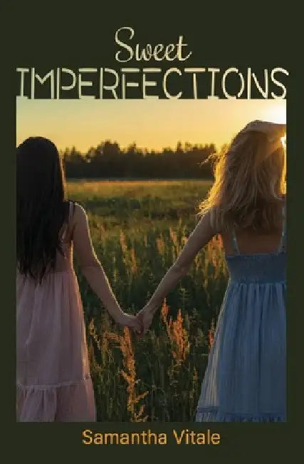 Sweet Imperfections by Samantha Vitale