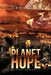Planet Hope: Saving Humanity by Caleb Eudy