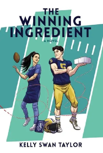 The Winning Ingredient by Kelly Swan Taylor