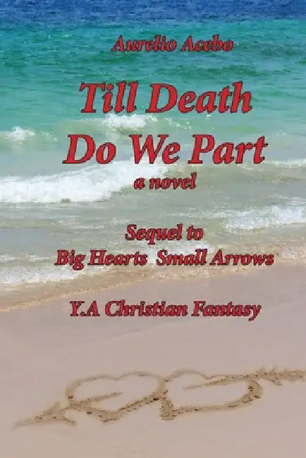 Till Death Do We Part by Aurelio Acebo