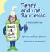 Penny and the Pandemic: A Third Grader's Tale by Traci Sexton