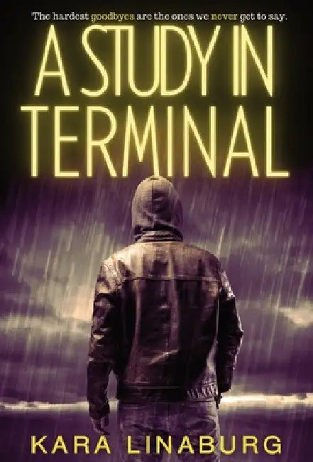 A Study in Terminal by Kara Linaburg